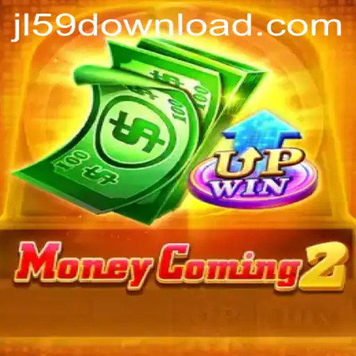 Unveiling the Excitement of MoneyComing2: Explore the New Era of Gaming with JL59.COM