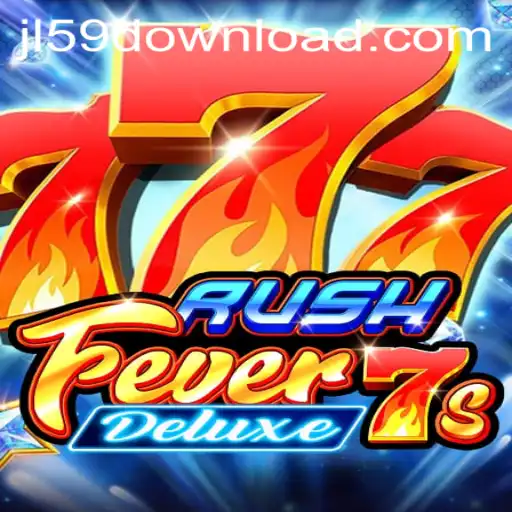 Exploring RushFever7sDeluxe: Thrills and Wins Await