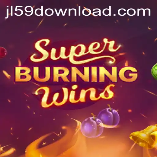 Exploring the World of SuperBurningWins: An Engaging Experience at JL59.COM